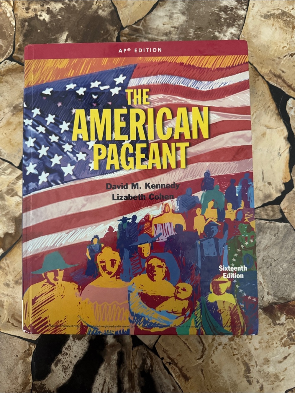 The American Pageant Textbook- AP Edition- 16th Edition